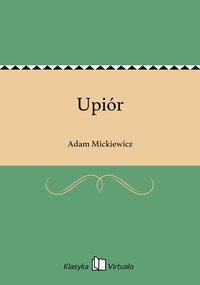 Upiór - Adam Mickiewicz - ebook
