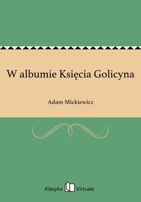 W albumie Księcia Golicyna - Adam Mickiewicz - ebook