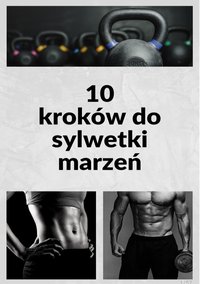 10 kroków do sylwetki marzeń - Wydawnictwo "Dbam o formę" - ebook