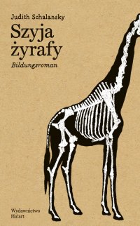 Szyja żyrafy - Judith Schalansky - ebook