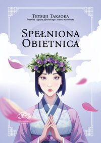 Spełniona obietnica - Tetsuji Takaoka - ebook