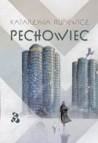 Pechowiec - Katarzyna Rupiewicz - ebook