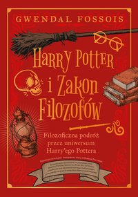 Harry Potter i Zakon Filozofów - Gwendal Fossois - ebook