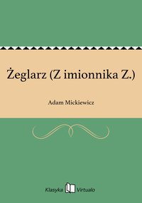 Żeglarz (Z imionnika Z.) - Adam Mickiewicz - ebook