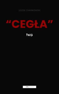 Cegła - Leszek Chasikowski - ebook