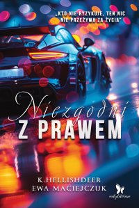 Niezgodni z prawem - Ewa Maciejczuk - ebook