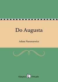 Do Augusta - Adam Naruszewicz - ebook