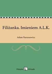 Filiżanka. Imieniem A.L.K. - Adam Naruszewicz - ebook