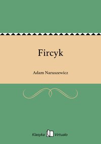 Fircyk - Adam Naruszewicz - ebook
