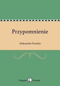 Przypomnienie - Aleksander Puszkin - ebook