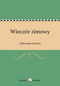 Wieczór zimowy - Aleksander Puszkin - ebook