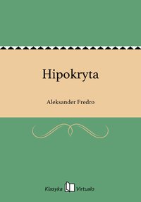 Hipokryta - Aleksander Fredro - ebook