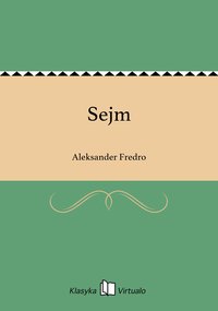 Sejm - Aleksander Fredro - ebook