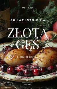 Złota Gęś. 80-lat istnienia. - Angela Kowalska - ebook