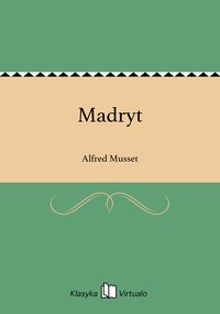 Madryt - Alfred Musset - ebook