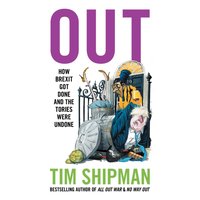 Out - Tim Shipman - audiobook