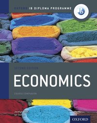 Oxford IB Diploma Programme: Economics Course Companion [DRM] - Ian Dorton - ebook