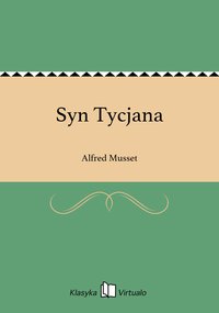 Syn Tycjana - Alfred Musset - ebook