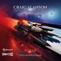 Expeditionary Force. Tom 11. Pożar - Craig Alanson - audiobook