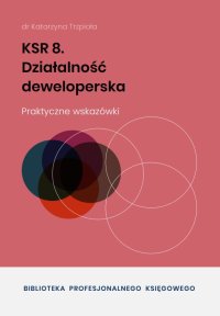 KSR 8. Działalność deweloperska - dr Katarzyna Trzpioła - ebook