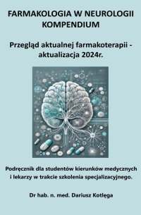 Farmakologia w neurologii kompendium - Dariusz Kotlęga - ebook