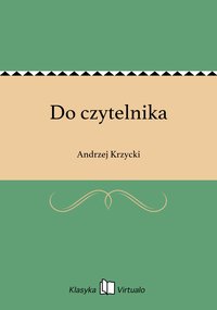 Do czytelnika - Andrzej Krzycki - ebook