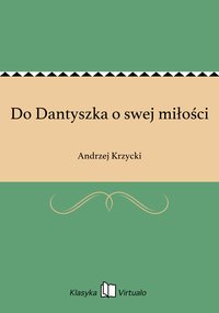 Do Dantyszka o swej miłości - Andrzej Krzycki - ebook