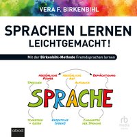 Sprachenlernen leichtgemacht! - Vera F. Birkenbihl - audiobook