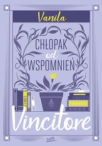 Vincitore. Chłopak od wspomnień - Vanila - ebook