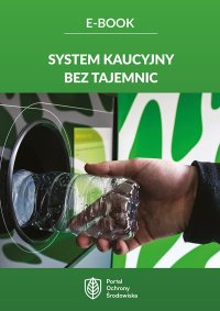 System kaucyjny bez tajemnic - Opracowanie zbiorowe - ebook