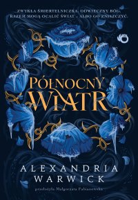 Północny Wiatr - Alexandria Warwick - ebook