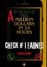 Million dollars in 24 hours - Sasha Lemani - ebook