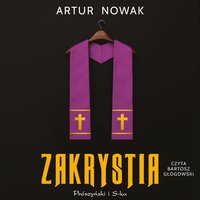 Zakrystia - Artur Nowak - audiobook