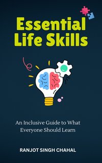 Essential Life Skills - Ranjot Singh Chahal - ebook