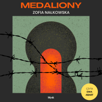 Medaliony - Zofia Nałkowska - audiobook