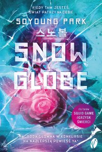 Snowglobe - Soyoung Park - ebook