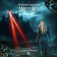 Mistrz Gry. Tom 4 - Joanna Lampka - audiobook