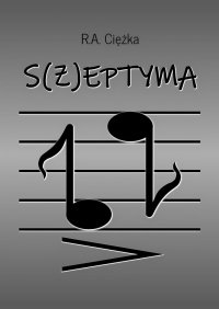 Szeptyma - R.A. Ciężka - ebook