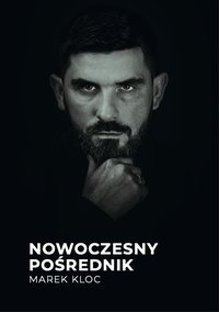 Nowoczesny Pośrednik - Marek Kloc - ebook