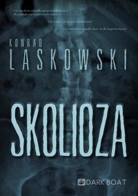 Skolioza - Konrad Laskowski - ebook