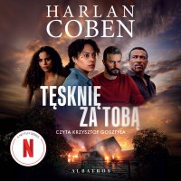 Tęsknię za tobą - Harlan Coben - audiobook