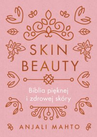 Skin Beauty - Anjali Mahto - ebook