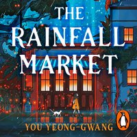 Rainfall Market - You Yeong-Gwang - audiobook