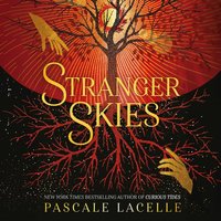 Stranger Skies - Pascale Lacelle - audiobook