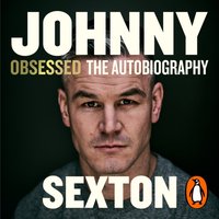 Obsessed. The Autobiography - Johnny Sexton - audiobook