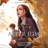 After Him - Flor M. Salvador - audiobook