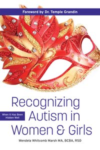 Recognizing Autism in Women and Girls - Wendela Whitcomb Marsh - ebook