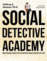 Social Detective Academy - Jeffrey E. Jessum - ebook