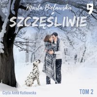 Szczęśliwie - Marta Bielawska - audiobook