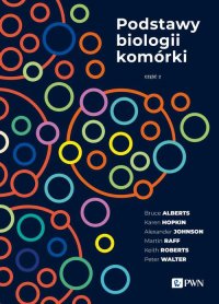 Podstawy biologii komórki. Część 2 - Bruce Alberts - ebook